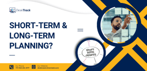 What is Short-Term & Long-Term Planning?