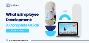 What is Employee Development A Complete Guide