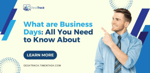 What are Business Days