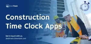 Construction Time Clock Apps