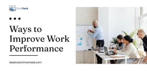 25 Proven Ways to Improve Work Performance in 2026
